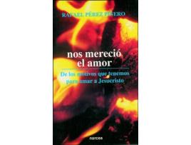 Livro Nos Merecio El Amor de Rafael Perez Piñero (Espanhol)