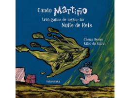 Livro Cando Matiño Tivo Ganas De Mexar Na Noite De Reis de Chema Heras (Galego)
