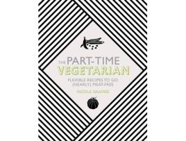 Livro The Part-Time Vegetarian de Nicola Graimes