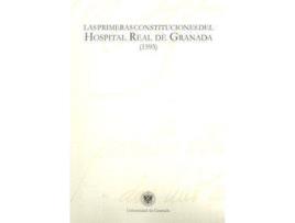 Livro Las Primeras Constituciones Del Hospital Real De Granada (15 (Espanhol)
