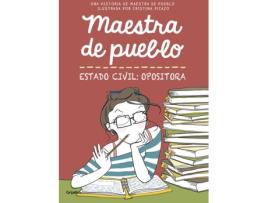 Livro Maestra De Pueblo Estado Civil:Opositora de Cristina Picazo (Espanhol)