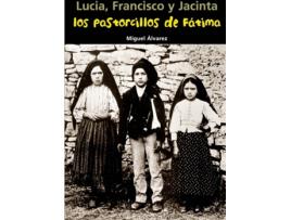Livro Los Pastorcillos De Fátima de Miguel Álvarez Morales (Espanhol)