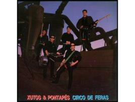 CD Xutos & Pontapés - Circo de Feras