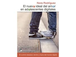 Livro El Nuevo Ideal Del Amor En Adolescentes Digitales de Nora Rodríguez (Espanhol)