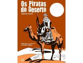 Livro Os Piratas Do Deserto de Santos Costa