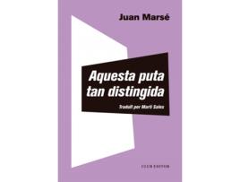 Livro Aquesta Puta Tan Distingida de Juan Marse (Catalão)