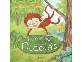 Livro El Mono Nicolás de Sara Martín Ramiro (Espanhol - 2018)