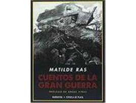 Livro Cuentos De La Gran Guerra de Matilde Ras (Espanhol)