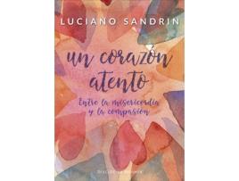 Livro Un Corazón Atento de Luciano Sandrín (Espanhol)