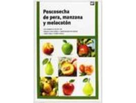 Livro Poscosecha De Pera Manzana Y Melocoton de Maria Inmaculada Viðas Almenar (Espanhol)