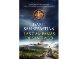 Livro Las Campanas De Santiago de Isabel San Sebastián (Espanhol)