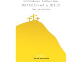 Livro Peregrinar A Jesus de José C. Bermejo, Ariel Álvarez Valdes (Espanhol)