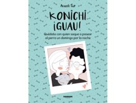 Livro Konichi¡Guau! de Araceli Paz (Espanhol)