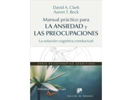 Livro Manual Práctico Para La Ansiedad Y Las Preocupaciones de Vários Autores (Espanhol)