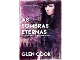 Livro As Sombras Eternas de Glen Cook
