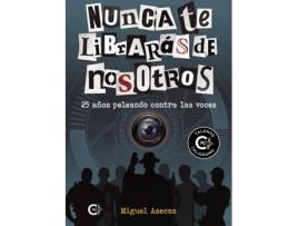 Livro Nunca te librarás de nosotros de Miguel Asecas (Espanhol - 2019)