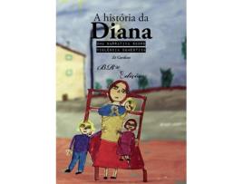 Livro A história da Diana de Zé Cardoso (Português - 2019)