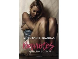 Livro Barrotes que no se ven de M. Antonia Fraguas (Espanhol - 2017)