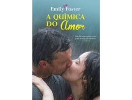 Livro A Química Do Amor de Emily Foster (Português)