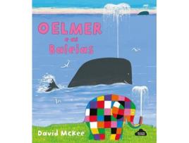 Livro O Elmer e as Baleias de David Mckee (Português)