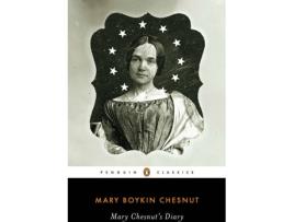 Livro Mary Chesnut's Diary de Mary Boykin Chesnut