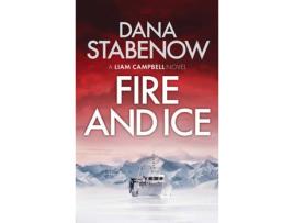 Livro Fire And Ice de Dana Stabenow (Inglês - 2021)