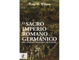 Livro El Sacro Imperio Romano Germánico de Peter H. Wilson (Espanhol)