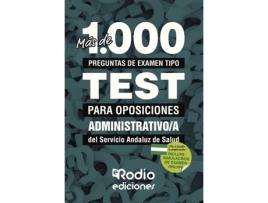 Livro Más de 1.000 preguntas de examen tipo test para oposiciones. Administrativo/a del Servicio Andaluz de Salud de Vários Autores (Espanhol - 2018)