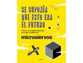 Livro Se Suponía Que Esto Era El Futuro de Álvaro Ibáñez (Alvy) (Español)