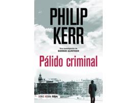 Livro Pálido Criminal de Kerr Philip (Espanhol)