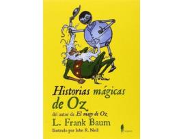 Livro Historias Mágicas De Oz de Vários Autores (Espanhol)