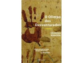 Livro O Olimpo Dos Desventurados de Yasmina Khadra (Português)