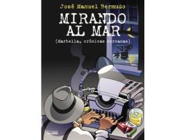 Livro Mirando al mar de José Manuel Bermudo (Espanhol - 2016)
