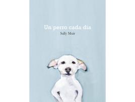 Livro Un Perro Cada Día de Sally Muir (Espanhol)