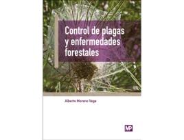 Livro Control De Plagas Y Enfermedades Forestales de Alberto Moreno Vega (Espanhol)