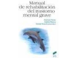 Livro Manual De Rehabilitacion Del Trastorno Mental Grave de Vários Autores (Espanhol)