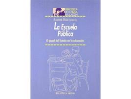Livro Escuela Publica,La (Espanhol)