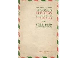Livro Discreta Efusion.Alfonso Reyes Y Jorge Luis Borges de Alfonso Reyes (Espanhol)