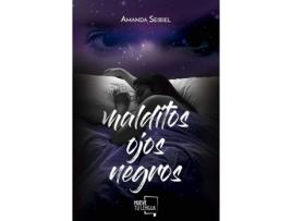 Livro Malditos Ojos Negros de Amanda Seibiel (Espanhol)