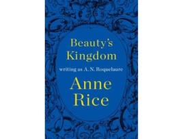 Livro Beauty's Kingdom de A. N. Roquelaure