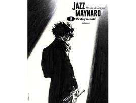 Livro Jazz Maynard Trilogia Noir de Roger Raule (Espanhol)