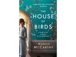 Livro The House Of Birds de Morgan Mccarthy