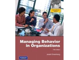 Livro Managing Behavior In Organizations