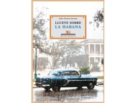Livro Llueve Sobre La Habana de Julio Travieso Serrano (Espanhol)