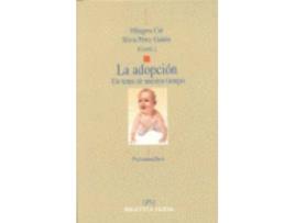 Livro La Adopción: Un Tema De Nuestro Tiempo de Vários Autores (Espanhol)