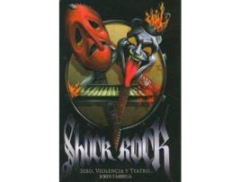 Livro Shock Rock de Jordi Tàrrega Amorós (Espanhol)