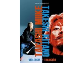 Livro Takashi Miiki Takesi Kitano: Valencia de Martin Fernandez (Espanhol)