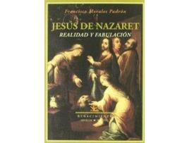 Livro Jesus De Nazaret Realidad Y Fabulacion de Francisco Morales (Espanhol)