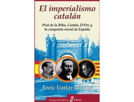 Livro El Imperialismo Catalán de Enric Ucelay-Da Cal (Espanhol)