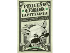 Livro Pequeño Cerdo Capitalista de Sofia Macias (Espanhol)